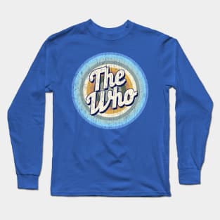 NYINDIRPROJEK Vintage - the who Long Sleeve T-Shirt